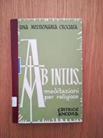 Ab intus ... meditazioni per religiose