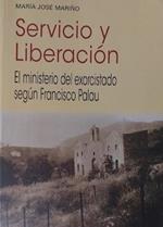 Servici y Liberation. El ministerio del exorcistado segùn Francisco Palau