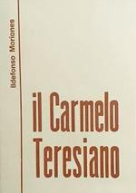 Il  Carmelo Teresiano