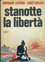 Stanotte la libertà