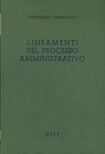 Lineamenti del processo amministrativo