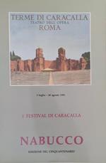 1° Festival di Caracalla. Nabucco