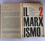 Il Marxismo. Storia documentaria. Volume secondo