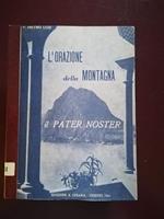 L' orazione della montagna il PATER NOSTER