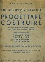 Enciclopedia pratica per progettare costruire