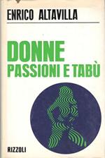 Donne, passioni e tabù