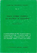 Storia del Parlamento Italiano, vol. X. Dalla guerra d'Africa all'accordo di Racconigi