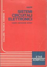 Sistemi circuitali elettronici, principi, costruzione, impiego