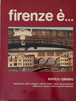 Firenze è..