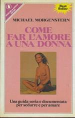 Come far l'amore a una donna