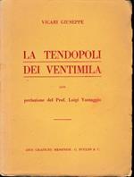 La tendopoli dei Ventimila