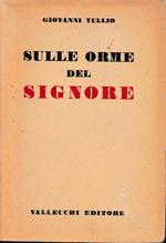 Sulle orme del Signore