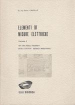Elementi di misure elettriche volume I