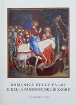 Domenica delle Palme e della Passione del Signore 2013