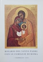 Rosario del Santo Padre con le famiglie di Roma 1998