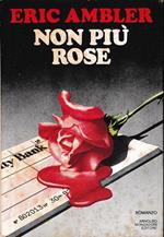 Non più rose