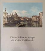 Dipinti italiani ed europei del XVII e XVIII secolo