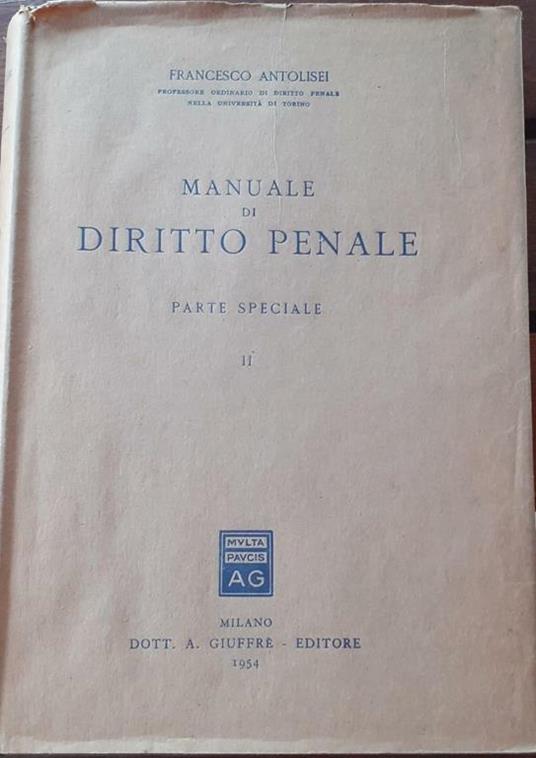 Manuale di diritto penale. Parte speciale