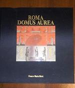 Roma Domus Aurea. La decorazione pittorica del palazzo neroniano nell'album delle 