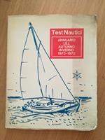 Test Nautici annuario I.S. I. Autunno inverno 1972 - 1973