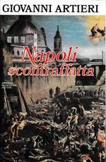 Napoli scontraffatta (ieri e oggi)