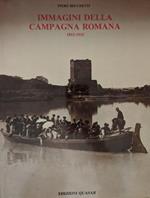 Immagini della campagna romana: 1853-1915