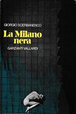 La Milano nera