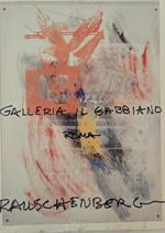 Robert Rauschenberg. Mostra personale, one man show