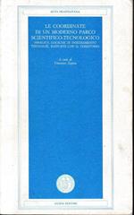 Le  coordinate di un moderno parco scientifico-tecnologico. Finalità,logiche di insediamento tipologie, rapporti con il territorio