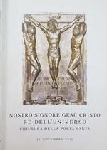 Nostro Signore Gesù Cristo Re dell'universo