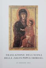 Traslazione dell'icona della <<Salus Populi Romani>>