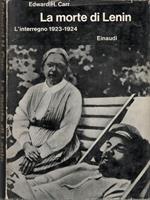 La morte di Lenin. L'interregno 1923-1924