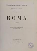 Attraverso l'Italia, illustrazione delle regioni italiane. Volume nono. Roma (Parte I)