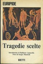 Tragedie scelte