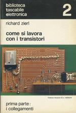 Come si lavora con i transistori