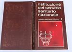 L' istituzione del servizio sanitario nazionale