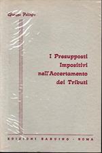 I Presupposti Impositivi nell'Accertamento dei Tributi