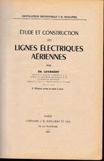 Etude et construction des lignes électriques aériennes