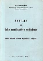 Manuale di diritto amministrativo e costituzionale