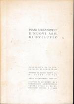 Piani urbanistici e nuovi assi di sviluppo