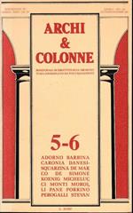 Archi & Colonne. Bimestrale anno 1, n. 5-6, Settembre-Dicembre 1985