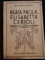 Beata Paola Elisabetta Cerioli fondatrice degli istituti della S. famiglia di bergamo