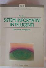 Sistemi informativi intelligenti : risultati e prospettive