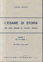 L' esame di storia per ogni ordine di istituti tecnici, volume V