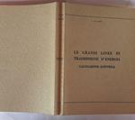 Le grandi linee di trasmissione d'energia. Calcolazione Elettrica