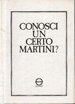Conosci un certo Martini? Riflessioni d'un cardinale sulla chiesa d'oggi