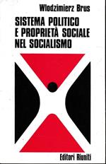 Sistema politico e proprietà sociale nel socialismo