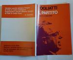 Il  partito. Scritti e discorsi