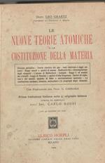 Le nuove teorie atomiche e la costituzione della materia