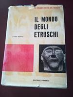 Il  mondo degli Etruschi